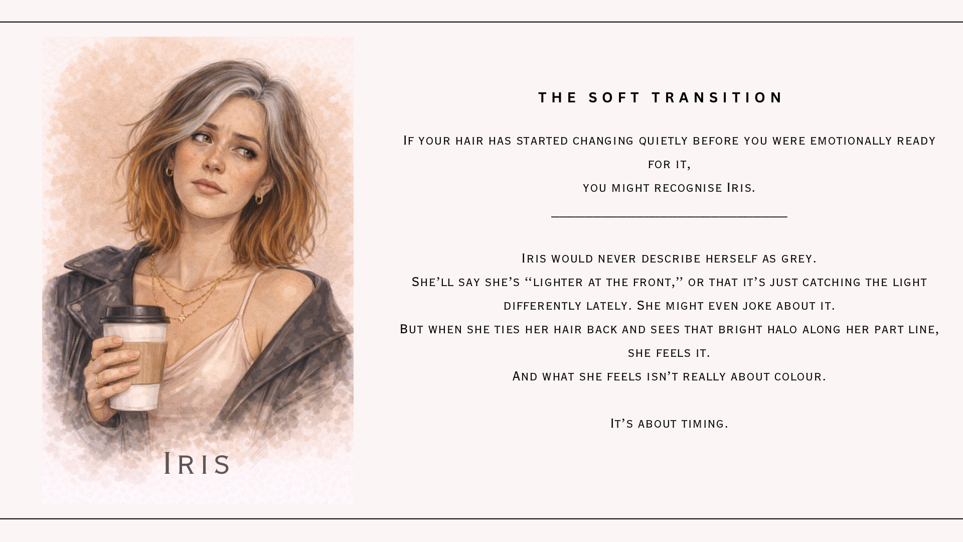 Iris — the soft transition — page preview, blurred to protect the content